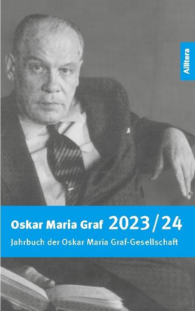 Jahrbuch 2023/2024 der Oskar Maria Graf-Gesellschaft