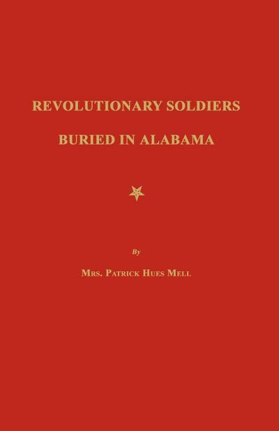 Revolutionary Soldiers Buried in Alabama