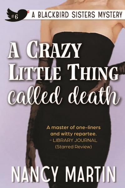 A Crazy Little Thing Called Death