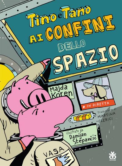 Tino e Tano ai confini dello spazio