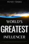 World’s Greatest Influencer
