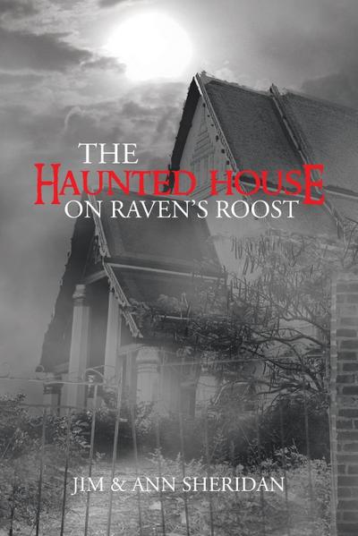 The Haunted House on Raven’s Roost