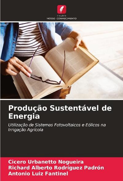 Produção Sustentável de Energia