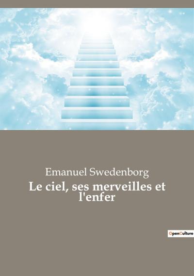 Le ciel, ses merveilles et l’enfer
