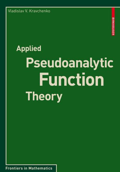 Applied Pseudoanalytic Function Theory