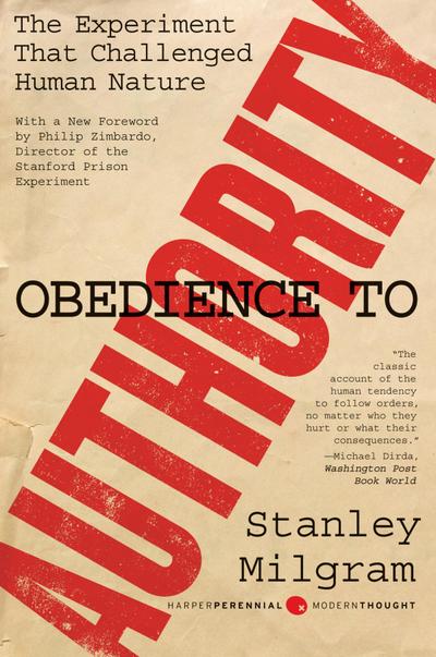 Milgram, S: Obedience to Authority