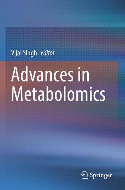 Advances in Metabolomics