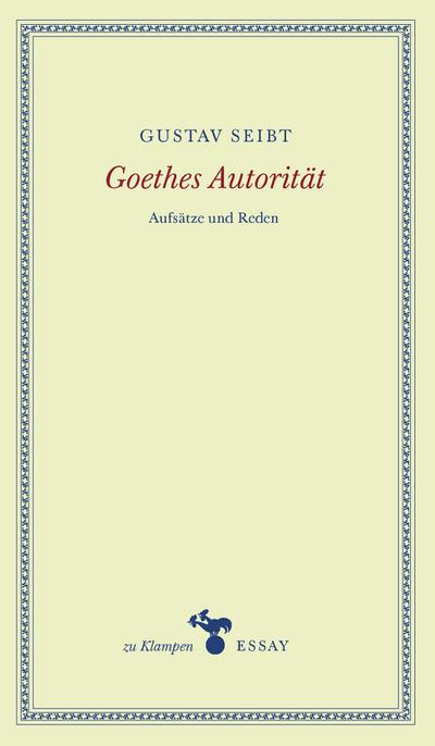 Seibt,Goethes Autorität