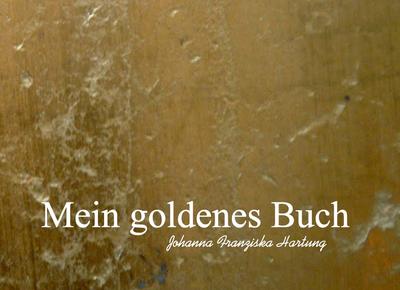 Mein goldenes Buch