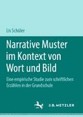 Narrative Muster im Kontext von Wort und Bild