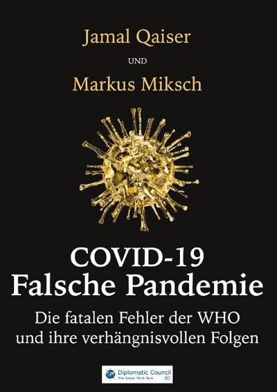 Covid-19: Falsche Pandemie