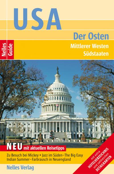 Nelles Guide Reiseführer USA - Der Osten