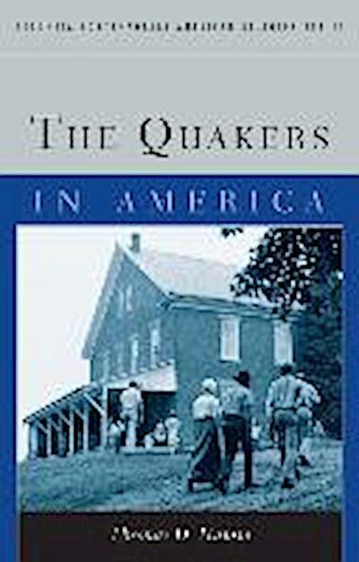 Hamm, T: Quakers in America