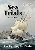 Sea Trials (The Fighting Sail Series, #12)
