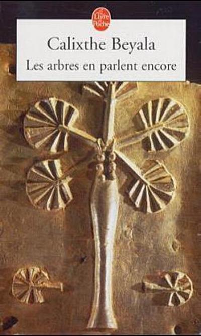 Les arbres en parlent encore