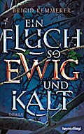 Ein Fluch so ewig und kalt