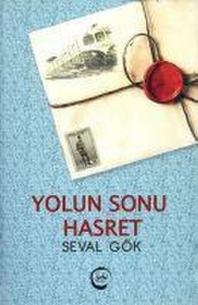 Yolun Sonu Hasret