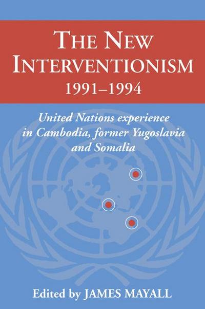 The New Interventionism, 1991-1994