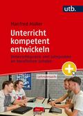 Unterricht kompetent entwickeln