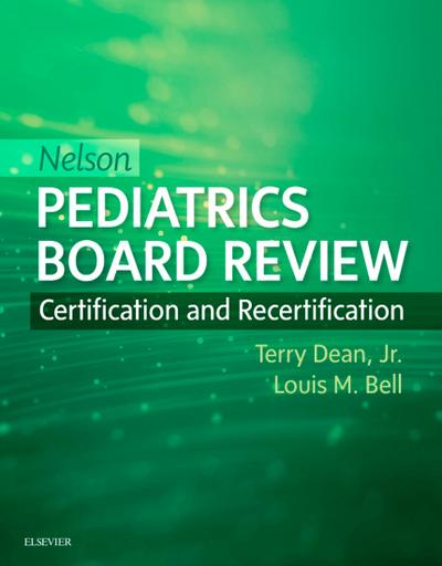 Nelson Pediatrics Board Review E-Book