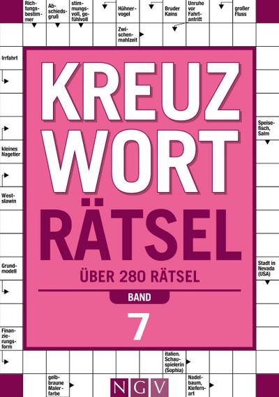 Kreuzworträtsel - Band 7 I Über 280 Rätsel für Erwachsene
