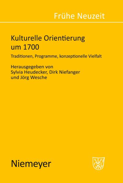 Kulturelle Orientierung um 1700