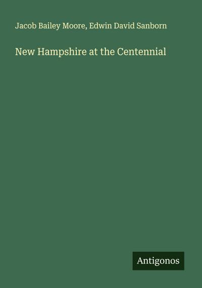 New Hampshire at the Centennial