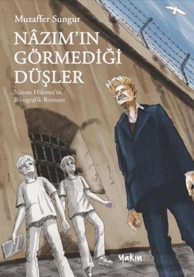 Nazimin Görmedigi Düsler