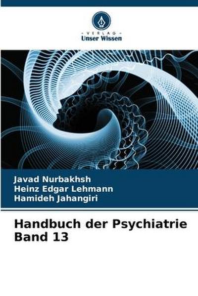 Handbuch der Psychiatrie Band 13