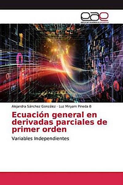 Ecuación general en derivadas parciales de primer orden