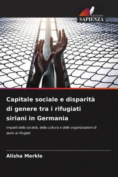 Capitale sociale e disparità di genere tra i rifugiati siriani in Germania