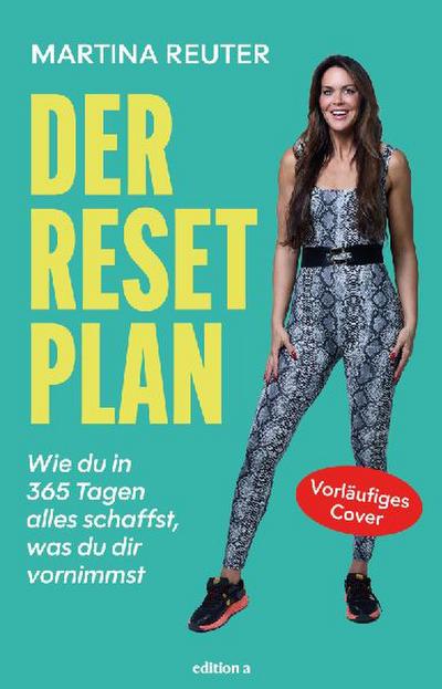 Der Reset-Plan