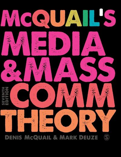 McQuail’s Media and Mass Communication Theory