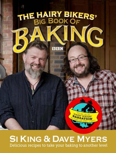 The Hairy Bikers’ Big Book of Baking
