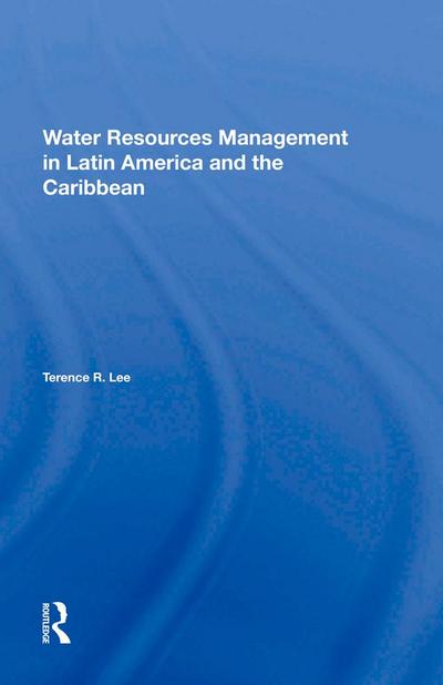 Water Resources Management In Latin America And The Caribbean