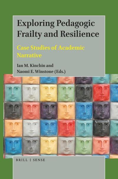 Exploring Pedagogic Frailty and Resilience