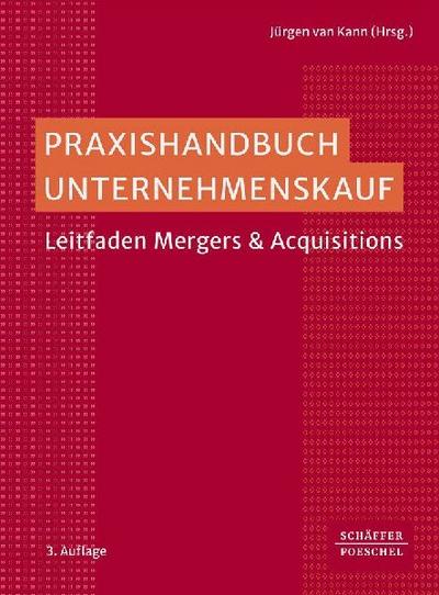 Praxishandbuch Unternehmenskauf