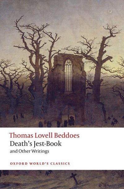 Death’s Jest-Book and Other Writings