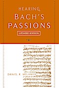 Hearing Bach’s Passions