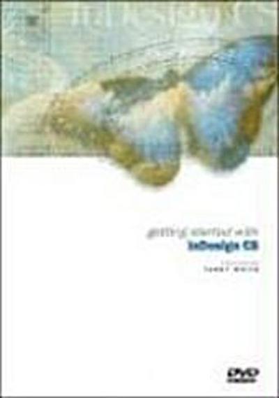 Getting Started with Indesign CS [DVD] White, Terry