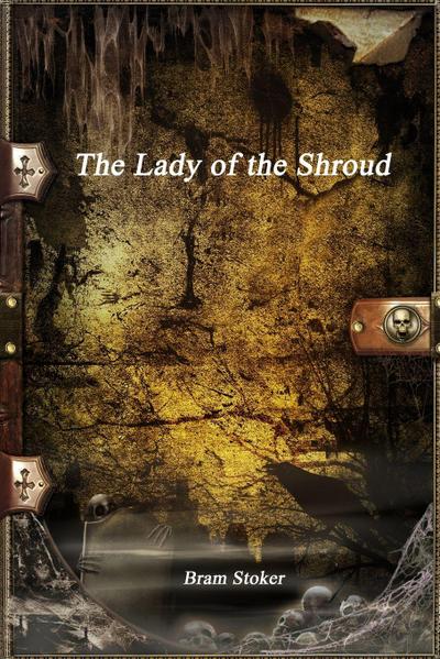 The Lady of the Shroud