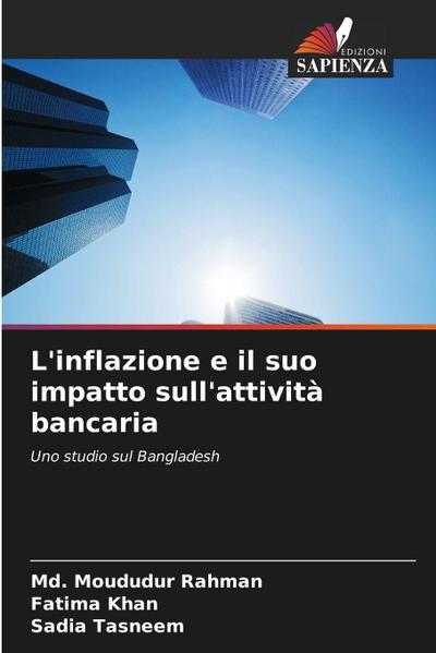 L’inflazione e il suo impatto sull’attività bancaria