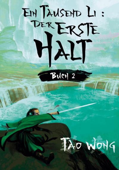 Ein Tausend Li Der erste Halt