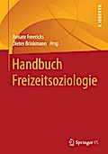 Handbuch Freizeitsoziologie