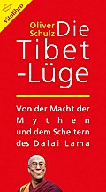 Die Tibet-Lüge