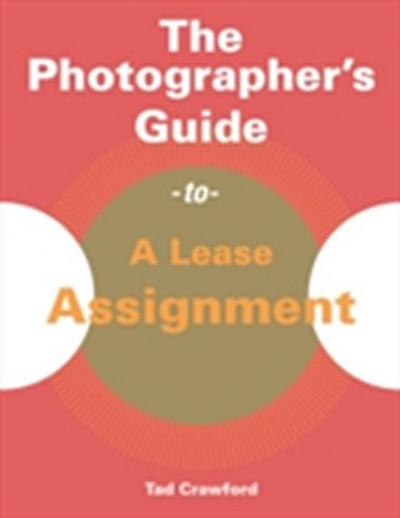 Photographer’s Guide to a Lease Assignment