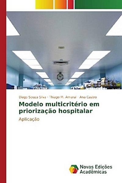 Modelo multicritério em priorização hospitalar