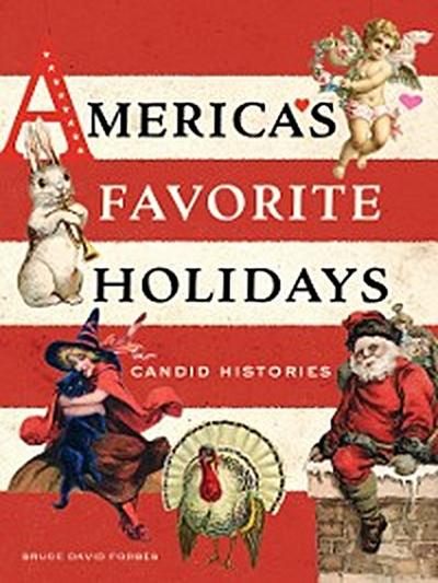 America’s Favorite Holidays