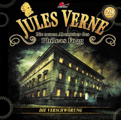 Die neuen Abenteuer des Phileas Fogg  - Die Verschwörung,1 Audio-CD