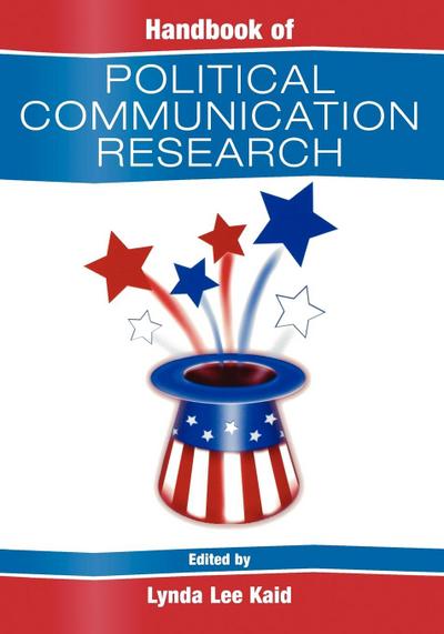 Handbook of Political Communication Research